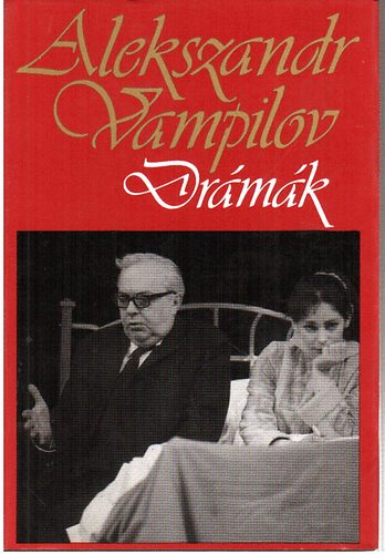 Alekszandr Vampilov - Drámák