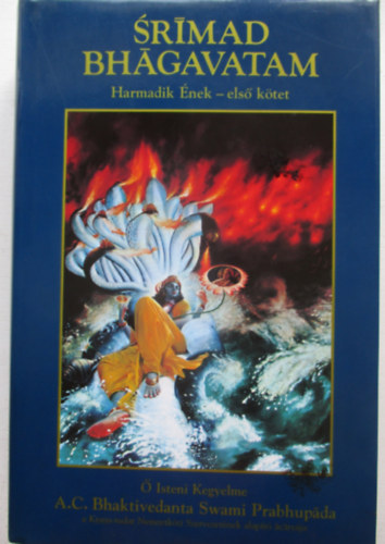 The Bhaktivedanta Book Trust - Srimad Bhagavatam - Harmadik nek - els ktet