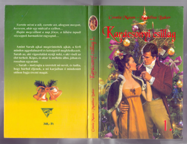 Connie Mason - Madeline Baker - Karcsonyi csillag I. (Kt regny egy ktetben)