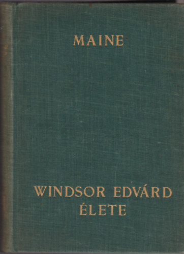 Basil Maine - Windsor Edvrd lete