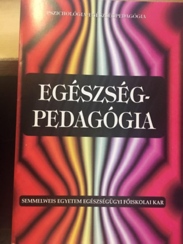 Dr. Seregi Judit - Eg�szs�gpedag�gia