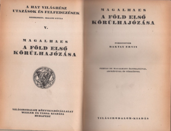 Magalhaes - A F�ld els� k�r�lhaj�z�sa (A hat vil�gr�sz V.)