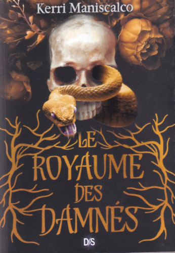 Kerri Maniscalco - Le Royaume des Damn�s