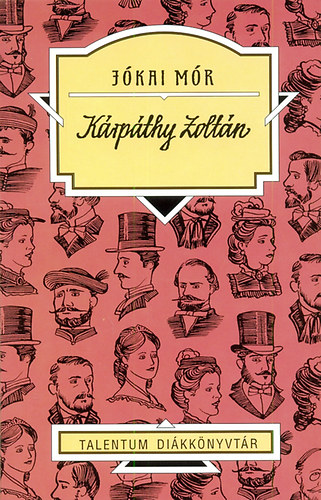 J�kai M�r - K�rp�thy Zolt�n