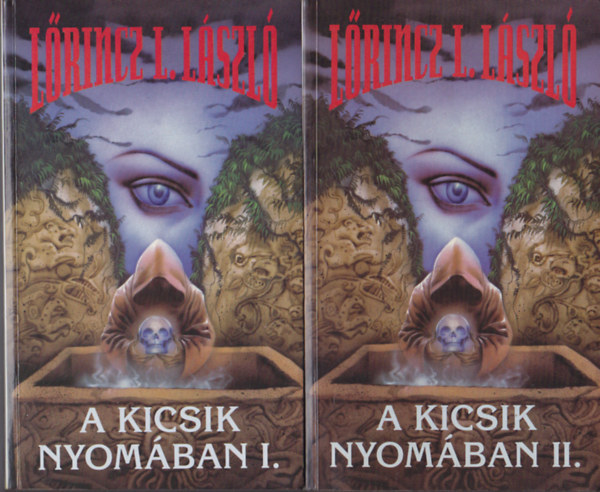 L�rincz L. L�szl� - A kicsik nyom�ban I-II.