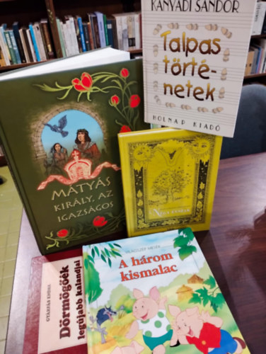 K�ny�di S�ndor, Zima Szabolcs  Gy�rf�s Endre (szerk.) - Gyerekk�nyv csomag 5 darabos K�NYVMENT� AJ�NLAT: M�ty�s kir�ly, az igazs�gos, D�rm�g��k leg�jabb kalandjai, A h�rom kismalac, Talpas t�rt�netek, N�gy �vszak (Versek �vod�soknak �s kisiskol�soknak)