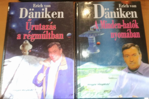 Erich von Dniken - 2 db Daniken sci-fi : rutazs a rgmltban + A Minden-hatk nyomban
