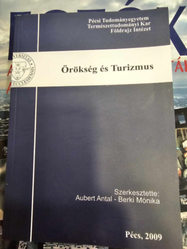 Aubert Antal - Berki Mónika - Örökség és turizmus