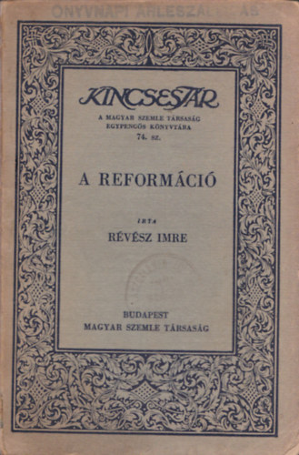 Rvsz Imre - A reformci (Kincsestr sorozat)