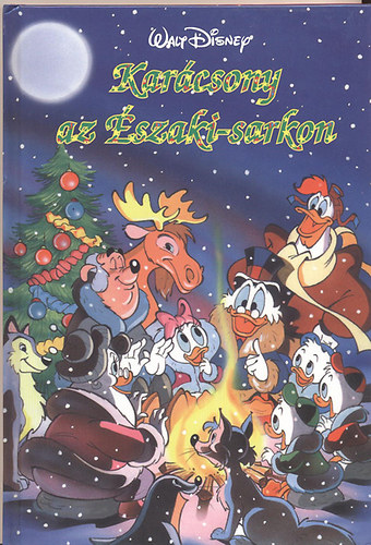 Walt-Disney - Karcsony az szaki-sarkon