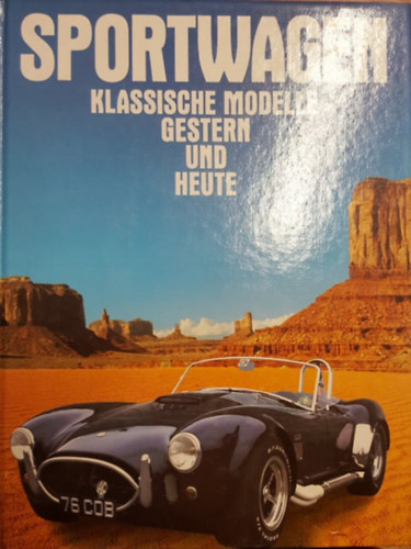 Sportwagen Klassische Modelle Gestern und Heute