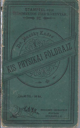 dr. Bozky Endre - Kis physikai fldrajz