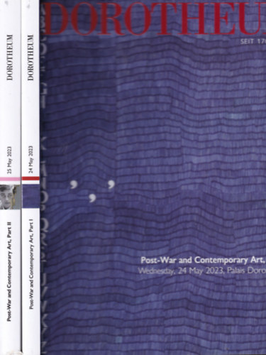 Dorotheum - Post-War and Contemporary Art, Part I-II (Wednesday-Thursday, 24-25 May 2023, Palais Dorotheum)