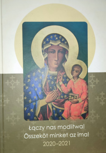 Laczy nas modlitwa! - �sszek�t minket az ima!-Imak�r�t Magyarorsz�gon 2020-2021