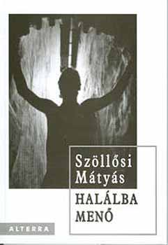Sz�ll�si M�ty�s - Hal�lba men�