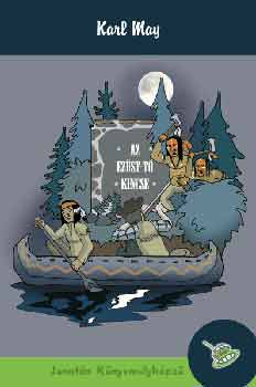 Karl May - Az Ez�st-t� kincse