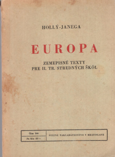Holly - Janega - Europa zemepisn texty pre II. Tr. strednych skol