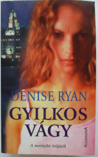 Denise Ryan - Gyilkos vgy