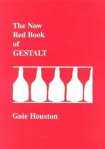 Gaie Houston - The Red Book of Gestalt