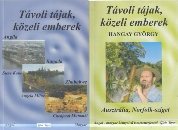 2 db. Távoli tájak, közeli emberek (Anglia, Kanada, Zimbabwe + Ausztrália, Norfolk-sziget)