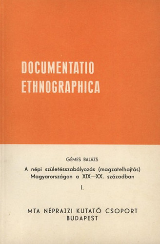 K�ll�si Imola  (szerk.) - Documentatio Ethnographica