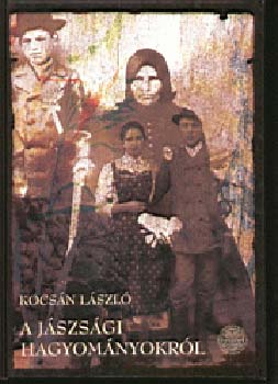 Kocsn Lszl - A jszsgi hagyomnyokrl