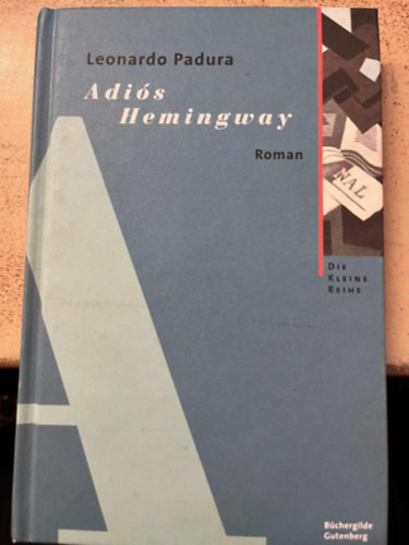 Leonardo Padura - Adis Hemingway