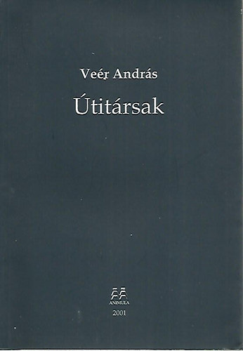 Veér András - Útitársak