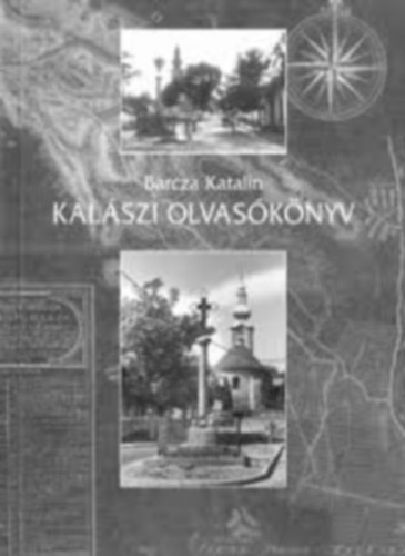 Barcza Katalin - Kalszi olvasknyv