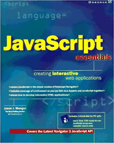 Jason J. Manger - Javascript Essentials - creating interactive web applications