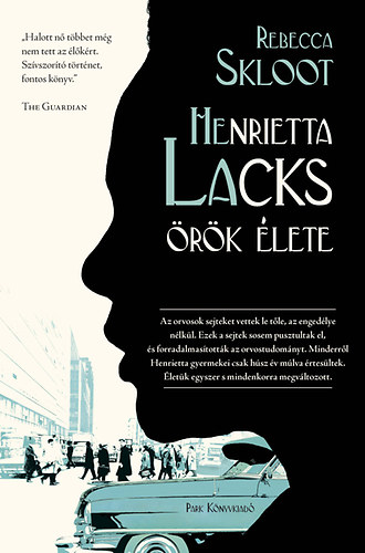 Rebecca Skloot - Henrietta Lacks �r�k �lete