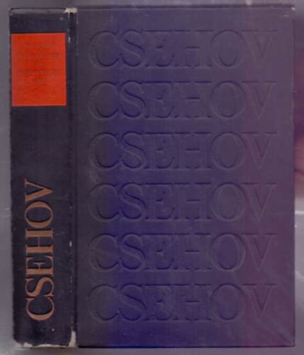Anton Pavlovics Csehov - A szir�n (Elbesz�l�sek �s kisreg�nyek 1887 - sz�mozott - 1775/2000)