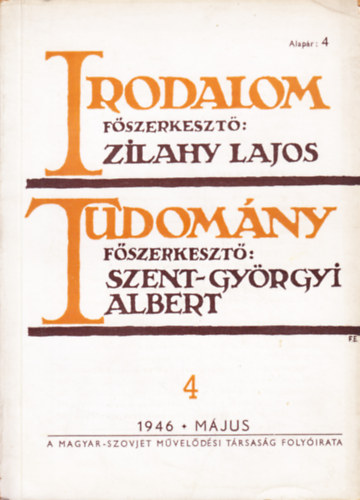 Szent-Gyrgyi Albert Zilahy Lajos - Irodalom - Tudomny  1946. mjus