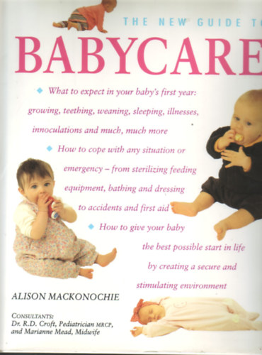 Alison Mackonochie - The new guide to Babycare