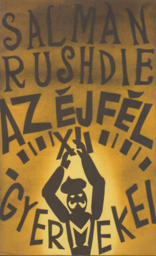 Salman Rushdie - Az �jf�l gyermekei
