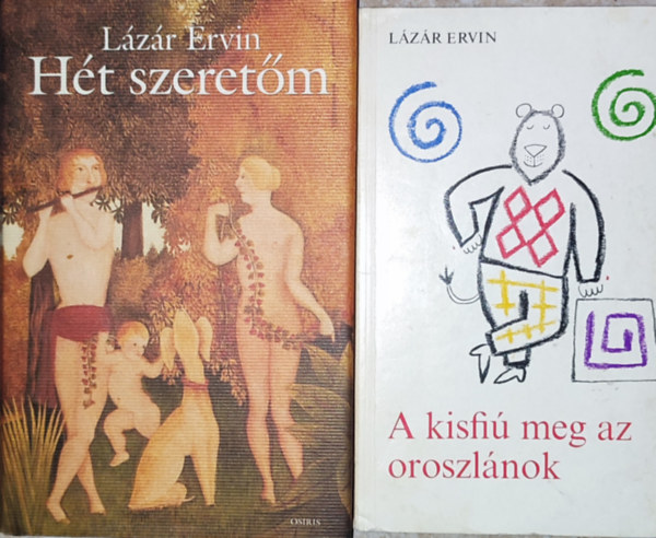 Lzr Ervin - 2db Lzr Ervin knyv - Ht szeretm; A kisfi meg az oroszlnok