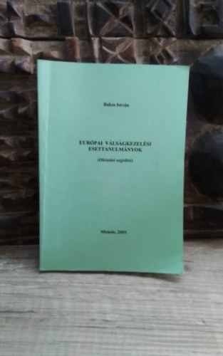 Eurpai vlsgkezelsi esettanulmnyok (oktatsi segdlet)