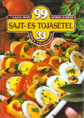 Lajos Mari-Hemz Kroly - 99 sajt- s tojstel 33 sznes telfotval