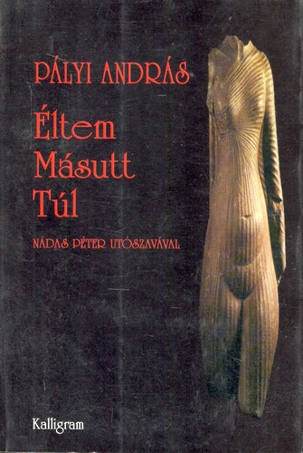 P�lyi Andr�s - �ltem - M�sutt - T�l