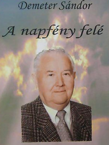 Demeter S�ndor - A napf�ny fel�