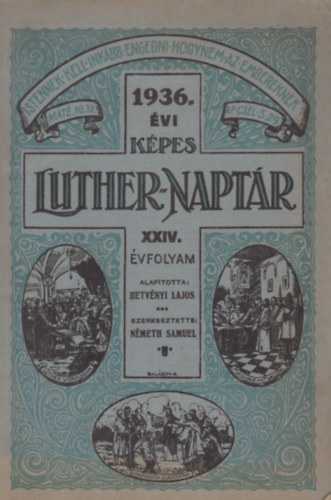 Nmeth Smuel - 1936 vi kpes Luther-Naptr XXIV. vfolyam