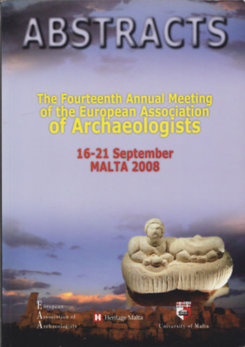 The Fourteenth Annual Meeting of the European Association os Archaeologists (2008, Malta)