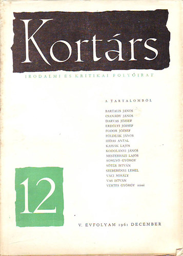 Tolnai Gábor (felelős szerk.) - Kortárs Irodalmi és kritikai folyóírat V. évf. 12. 1961. december