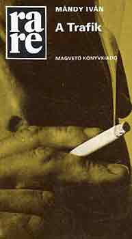 M�ndy Iv�n - A Trafik