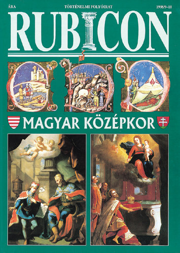 Rácz Árpád (szerk.) - Rubicon 1998/9-10. szám - Magyar középkor