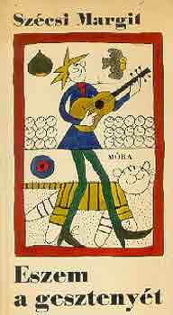 Sz�csi Margit - Eszem a geszteny�t