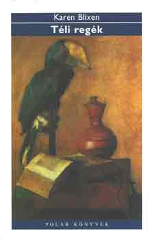Karen Blixen - T�li reg�k