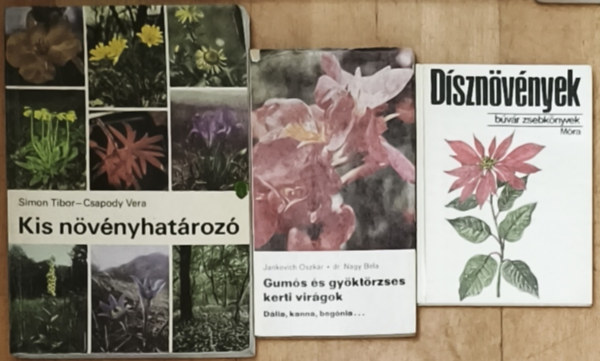 Jankovich Oszkár-dr. Nagy Béla, Simon Tibor-Csapody Vera - 2db növényekkel kapcsolatos könyv + ajándék búvár zsebkönyv - Kis növényhatározó, Gumós és gyöktörzses kerti virágok + Dísznövények