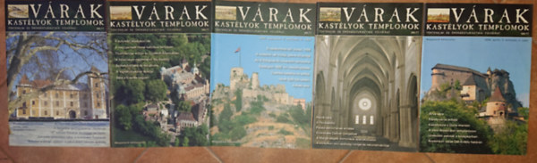 5 szm a Vrak, kastlyok, templomok cm kiadvny 2006-os vfolyambl: 2006. prilis, 2006. jnius, 2006. oktber, 2006. december