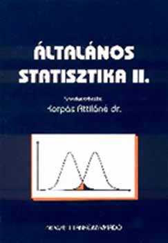 Korps Attiln (szerk.) - ltalnos statisztika II.